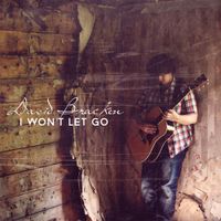 I Won't Let Go: CD