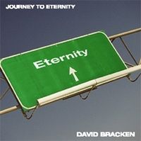 "Journey to Eternity" by David Bracken