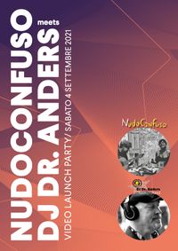 NudoConfuso meets Dj Dr Anders