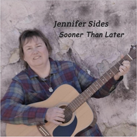 Sooner Than Later by Jennifer Sides