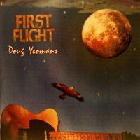 First Flight by Doug Yeomans