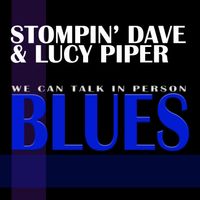 We Can Talk In Person Blues MP3s by stompinstore.com