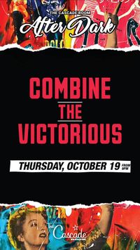 Combine the Victorious