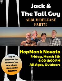 Jack & The Tall Guy - Album Release Party and Live Show