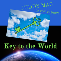 Key to the World by Juddy Mac