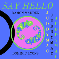 Say Hello by Juddy Mac