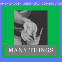 Many Things by Juddy Mac