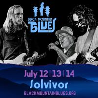 Solvivor with Joe Medwick / Black Mountain Blues Fest 2024