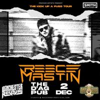Reece Mastin - Kick Up A Fuss Tour ft. Winchester Revival