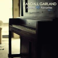 Hymns & Favorites Vol. 1 by Randall Garland