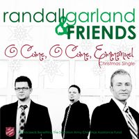 O Come, O Come Emmanuel (Single) by Randall Garland & Friends