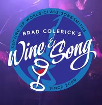 Brad Colerick's Wine & Song, South Pasadena, CA