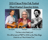 Falcon Ridge &quot;Most Wanted&quot; Tour with Tina Ross, Alex Radus and Louie Lou Louis