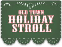 Old Town Holiday Stroll