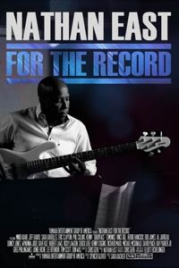 "Nathan East: For The Record" Tribute at the Kimo Theater