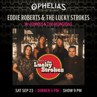 Eddie Roberts & The Lucky Strokes With Johnny & The Mongrels