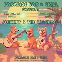 Johnny & The Mongrels - Swamp Funk Party - Paradise Bar & Grill