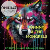 Johnny & The Mongrels - Ophelia's Electric Soapbox