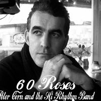 60 Roses by petercorn and the hi rhythm band