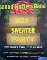 Sound Matters Ugly Sweater Party!!!