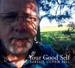 Your Good Self CD