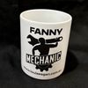 Fanny Mechanic Ceramic Mug