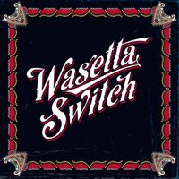 Wasetta Switch - EP: CD