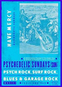 Psychedelic Sunday hosted by The Frolics