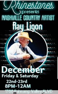 Rhinestones Presents Nashville Country Artist "Ray Ligon"