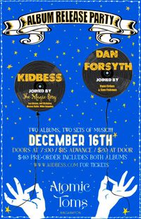 Double Album Release Party with Kid Bess and Dan Forsyth