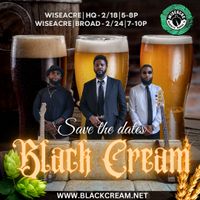 Black Cream @ Wiseacre HQ - Downtown
