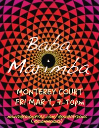 Baba Marimba at Monterey Court