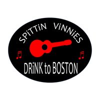 Drink to Boston by The Spittin' Vinnies