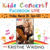 LIVE Online Kids Concert! With Kristine Wriding