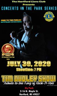 Tim Dudley Show @ Hartford Thursday Night Concert Series! Presented by Hartford Lions Club