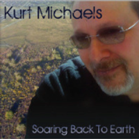 Soaring Back To Earth by Kurt Michaels