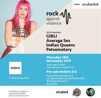 (DJ Set) Rock Against Violence: Girli / Average Sex / Indian Queens / Petsematary / The Dead Zoo DJs