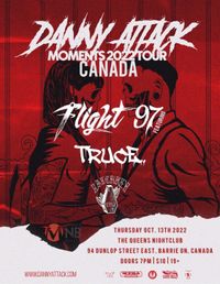 Truce, Latchkey, Danny Attack, Flight 97