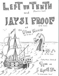 Jay Si Proof and Left on Tenth at Blue Moon Tavern
