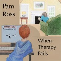 When Therapy Fails by Pam Ross
