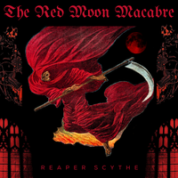 REAPER SCYTHE by THE RED MOON MACABRE
