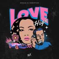 Love High by Donald XL Robertson