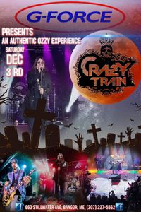 Crazy Train @ G Force- Bangor Mall