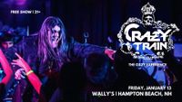 Crazy Train @ Wally's in Hampton Beach