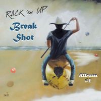 Rack 'Em Up - Break Shot by KejaR