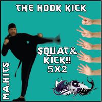 5X2 Count Squat & Kick by WooFDriver TAO