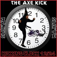 12/24 Count "Tik Tok" Kicking Clock Kicks by WooFDriver TAO