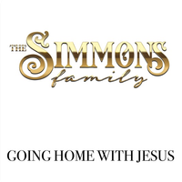 Going Home With Jesus by The Simmons Family