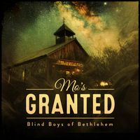 Blind Boys of Bethlehem by Mo's Granted