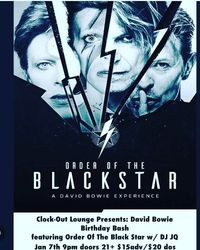 Bowie Birthday Bash featuring Order Of The Blackstar and DJ JQ